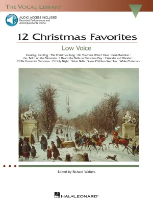 Hal Leonard's Vocal Library: 12 Christmas Favorites (w/Audio Access) - Low Voice and Piano